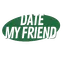 Date My Friend
